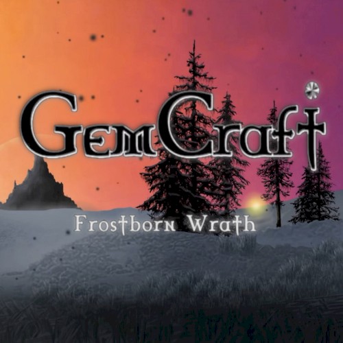 Gemcraft: Frostborn Wrath