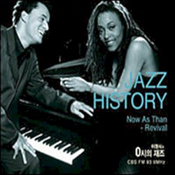 Jazz History, Volume 5: Now as Then-Revival