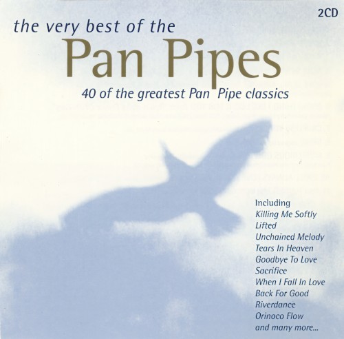 The Very Best of the Pan Pipes