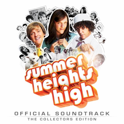 Summer Heights High Official Soundtrack: The Collectors Edition