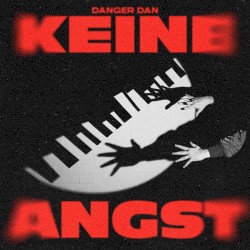 Keine Angst
