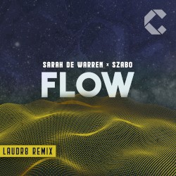 Flow (Laudr8 Remix)