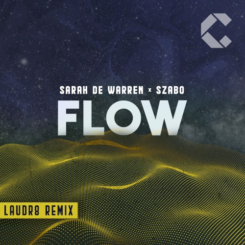 Flow (Laudr8 Remix)