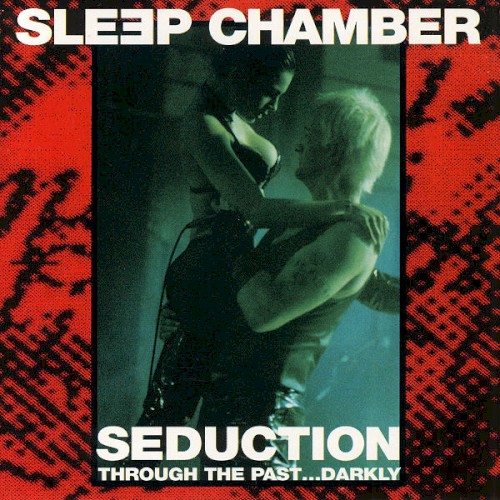 Seduction - Through the Past... Darkly