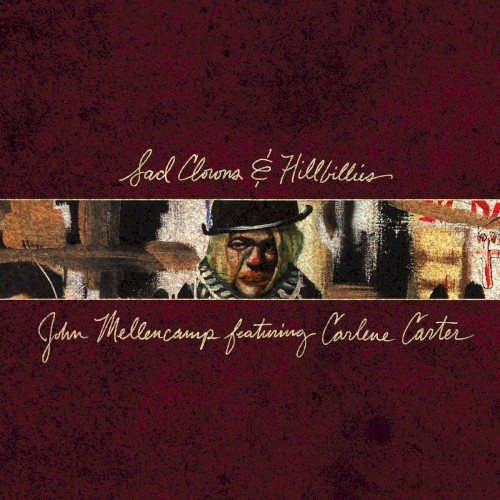 Sad Clowns & Hillbillies