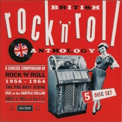 British Rock’n Roll Anthology 1956–64