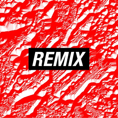 Remix