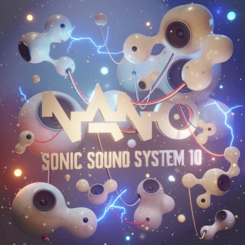 Nano Sonic Sound System, Vol. 10