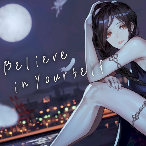 Believe in yourself