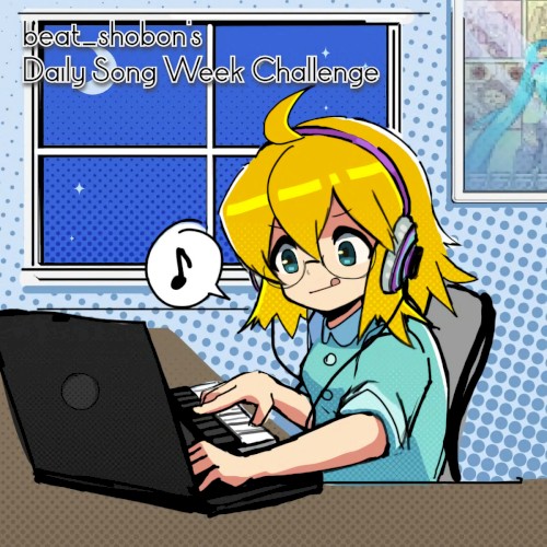 Shobon's Daily Song Week Challenge