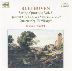 String Quartets, Volume 5: Quartet, op. 59 no. 2 "Razumovsky" / Quartet, op. 74 "Harp"