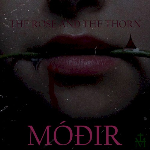 THE ROSE AND THE THORN