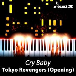 Cry Baby (From "Tokyo Revengers") [Opening]