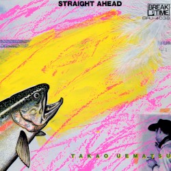 Straight Ahead
