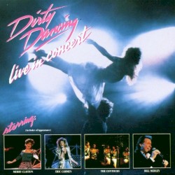 Dirty Dancing: Live in Concert