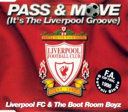 Pass & Move (It's the Liverpool Groove)