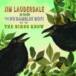 The Birds Know