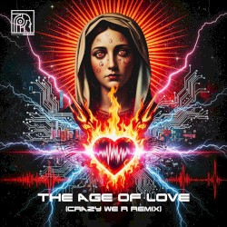 The Age of Love (Charlotte de Witte & Enrico Sangiuliano remix) (Crazy We R Hard Edit)