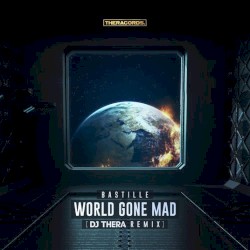 World Gone Mad (DJ Thera Remix)