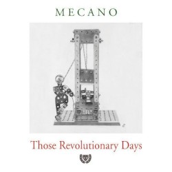 Those Revolutionary Days