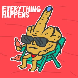Everything Happens