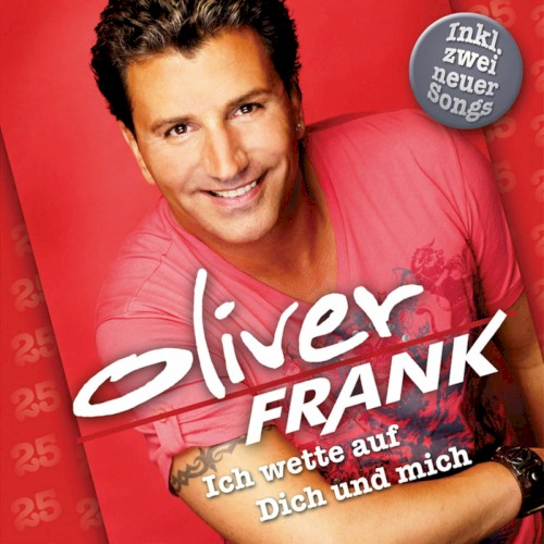 Ich wette auf Dich und mich - Das Beste aus 25 Jahren