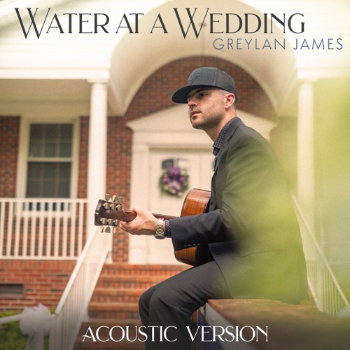 Water At A Wedding (Acoustic Version)