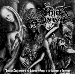 Atrocious Disfigurement of the Redeemer's Corpse at the Graveyard of Humanity