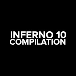 INFERNO 10: Compilation Album