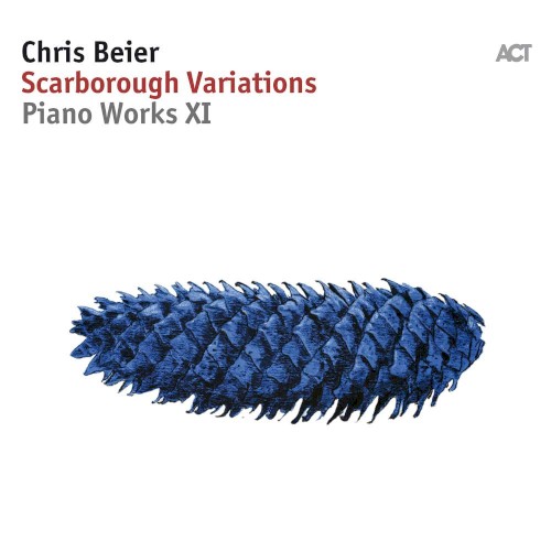 Piano Works XI: Scarborough Variations