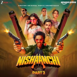 Nishaanchi: Part 2