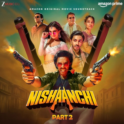 Nishaanchi: Part 2