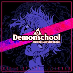 Demonschool (Original Soundtrack)