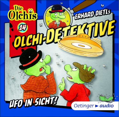 Olchi-Detektive: Ufo in Sicht!