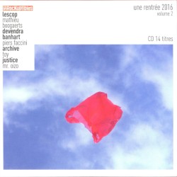 Une rentrée 2016, volume 2