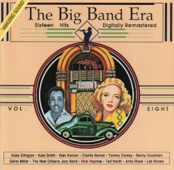 The Big Band Era, Volume 8