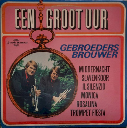 Een groot uur... De Gebroeders Brouwer
