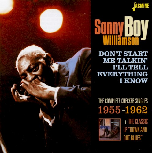 Don’t Start Me Talkin’ I Tell Everything I Know: The Complete Checker Singles 1955–1962