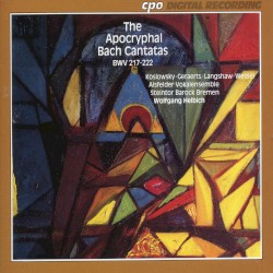 The Apocryphal Bach Cantatas