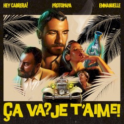 Ça va? Je t'aime!