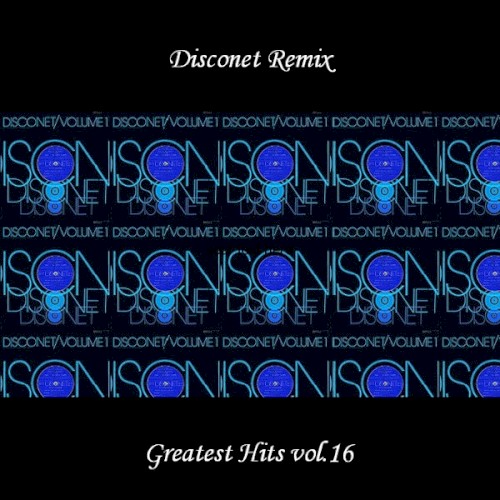 Disconet Greatest Hits, Volume 16
