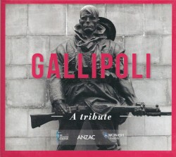 Gallipoli: A Tribute