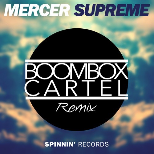 Supreme (Boombox Cartel “WTF Is Festival Trap” remix)