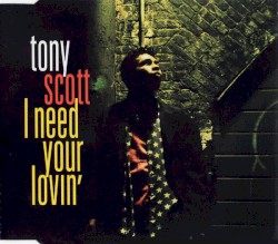I Need Your Lovin'