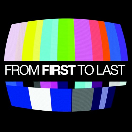 From First to Last