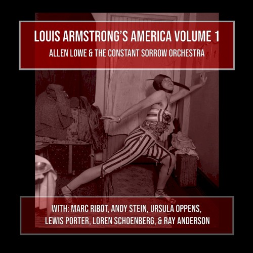 Louis Armstrong’s America, Vol. 1