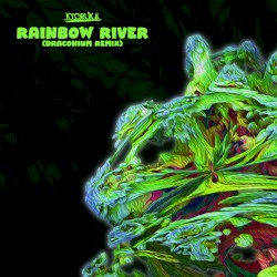 Rainbow River (DRACONIUM Remix)