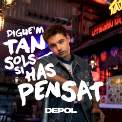 Dime Solo Si Has Pensao