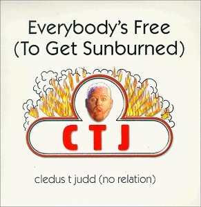 Everybody's Free (To Get Sunburned)