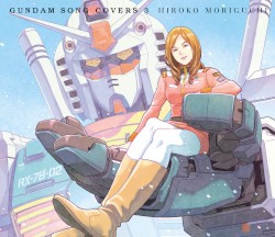 GUNDAM SONG COVERS 3